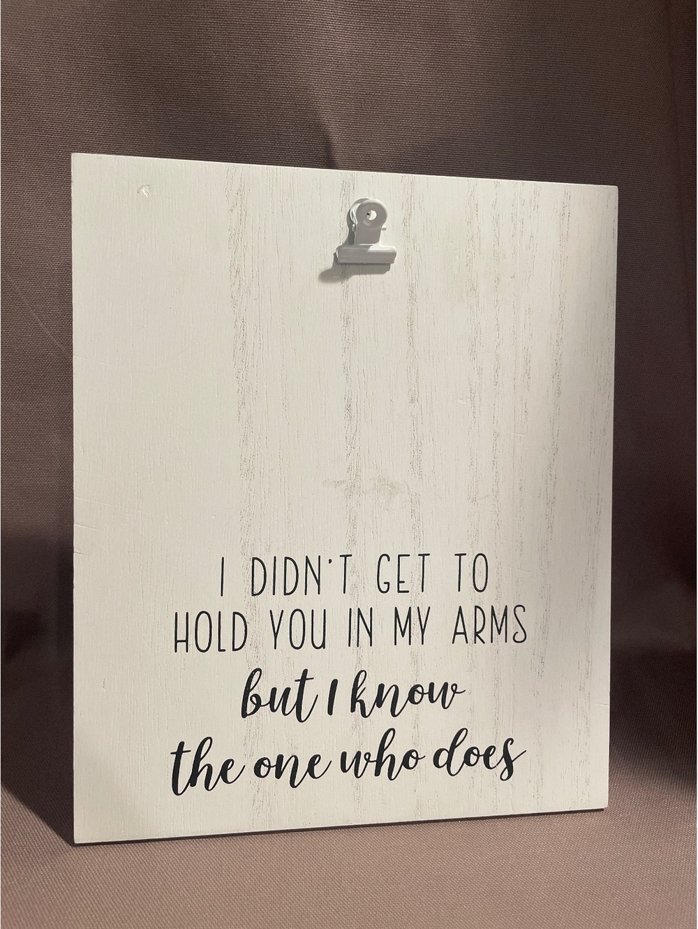 Baby Loss Memorial I Didn’t Get to Hold You in My Arms Religious Wood Frame